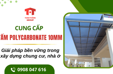 Nên sử dụng kính cường lực 10mm hay tấm polycarbonate 10mm trong xây dựng chung cư, nhà ở? 